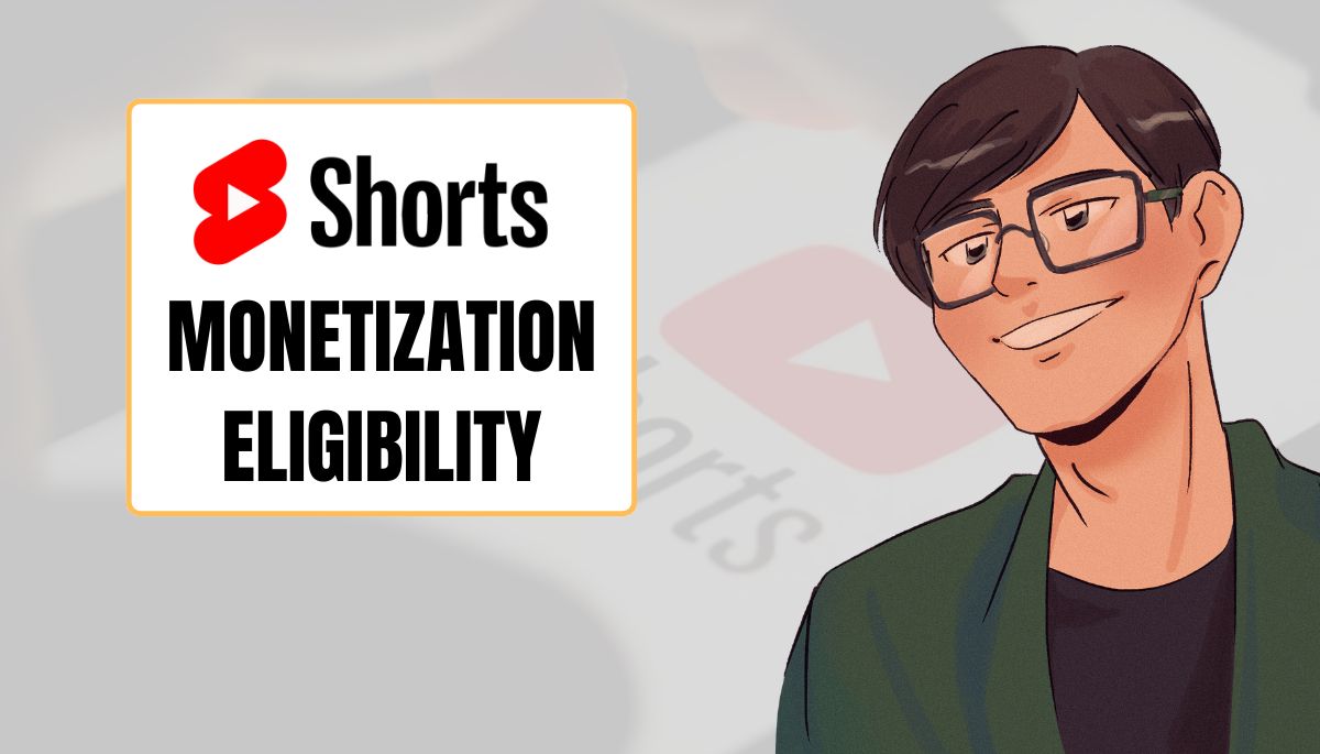 Monetization Eligibility for YouTube Shorts Channels in 2025